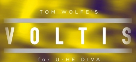 Tom Wolfe Voltis: Gritty Cinematic Presets for u-he Diva Synth Presets